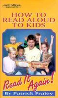 Read It Again!: How to Read Aloud to Kids 0945353863 Book Cover