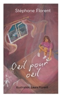 Oeil pour oeil (French Edition) 2322571369 Book Cover