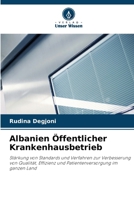 Albanien Öffentlicher Krankenhausbetrieb (German Edition) 6209718655 Book Cover