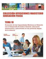 Colecci�n Oposiciones Magisterio Educaci�n F�sica. Tema 10 8499934811 Book Cover