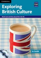 Exploring British Culture: Multi-Level Activities about Life in the UK 0521186420 Book Cover
