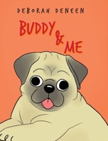 Buddy and Me B0CTRYRNV3 Book Cover