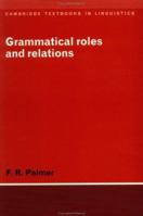 Grammatical Roles and Relations 0521458366 Book Cover