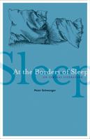 At the Borders of Sleep: On Liminal Literature 0816679762 Book Cover