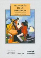 Pedagogia De La Presencia (Spanish Edition) 9500383721 Book Cover