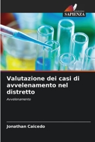 Valutazione dei casi di avvelenamento nel distretto 6206289028 Book Cover