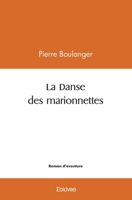 La Danse des marionnettes (French Edition) 2414569980 Book Cover