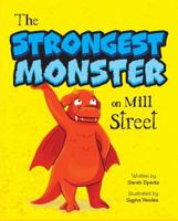 The Strongest Monster on Mill Street B0FQ33V67D Book Cover