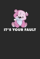 Its Your Fault: Notebook A5 for Anime Merch, Yami Kawaii and Pastel Goth Lover I A5 (6x9 inch.) I Gift I 120 pages I Blank 1674449356 Book Cover