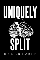 Uniquely Split B0DZ3VWQ7M Book Cover