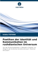 Poetiken der Identität und Kommunikation im rushdianischen Universum 6209242464 Book Cover