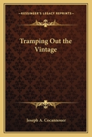 Tramping Out the Vintage 1162783087 Book Cover