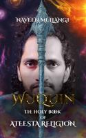 Wuquin - The Holy Book of the Ateesta Religion (The Stupid God’s Myth & Fact) B0FYHVSBVP Book Cover