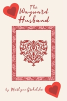 The Wayward Husband 1662480644 Book Cover