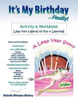 It's My Birthday Finally Activity and Workbook 0972717943 Book Cover