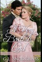 A Very British Lord 1098589181 Book Cover