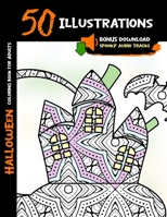 Halloween Coloring Book for Adults: 50 Halloween Illustrations Printed On One Side, Safe For Markers | Fun Craft Activity Gift | Stress Relieving ... Audio Tracks (Halloween Coloring Books) 1695335678 Book Cover