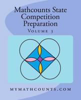 Mathcounts State Competition Preparation Volume 3 1505241383 Book Cover