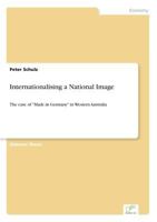 Internationalising a National Image 3838656962 Book Cover