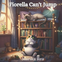 Fiorella Can't Jump B0FMY12THJ Book Cover