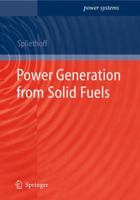 Power Generation from Solid Fuels 3642263089 Book Cover