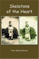 Skeletons of the Heart 1420804774 Book Cover