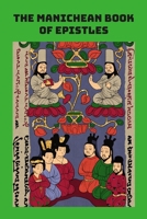 The Manichean Book Of Epistles 1312666110 Book Cover