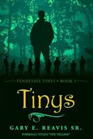 Tinys: Tennessee Tinys, Book 1 1515302121 Book Cover