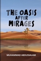 The Oasis After Mirages B09MYSMG2D Book Cover