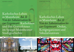 Katholisches Leben in Mannheim Bd. II a Und II B: Von Der Sakularisation Bis Zur Gegenwart 3799509100 Book Cover