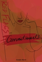Red Flags and Commitments 1087983207 Book Cover
