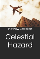 Celestial Hazard B0CVNBDKC6 Book Cover