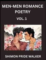 Men-Men Romance Poetry with Christian Bible (Part 1)- Self-help Queer Gay Love Poems of Romance, Supporting non-binary LGBTQ+ People, Verse Between MM Rainbow Heartbeats B0FPPJGT74 Book Cover