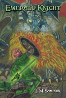 Emerald Knight 1532094256 Book Cover