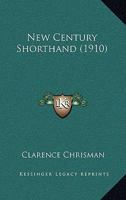 New Century Shorthand 1374360015 Book Cover