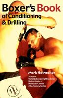 Boxer's Book of Conditioning  Drilling 1935937286 Book Cover
