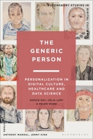 People Like You : Personalisation in Digital Culture, Healthcare and Data Science 1350340154 Book Cover