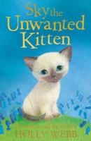 Sky the Unwanted Kitten 1847150608 Book Cover