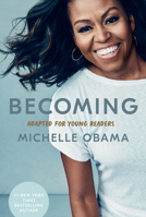 Becoming: Adapted for Young Readers 0593303776 Book Cover