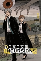 Divine Incursions, Vol. 1 (manga) (Divine Incursions (manga), 1) B0FGX85KLH Book Cover