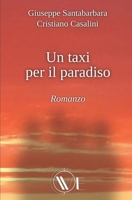 UN TAXI PER IL PARADISO B08M24VFVL Book Cover