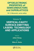 Vertical-Cavity Surface-Emitting Lasers: Technology and Applications (Optoelectronic Properties of Semiconductors and Superlattices) 9056992635 Book Cover