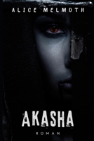 Akasha: Vampires et Magie noire T.2 B0BXN1TLLL Book Cover