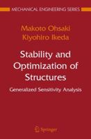 Stability and Optimization of Structures: Generalized Sensitivity Analysis 0387681833 Book Cover