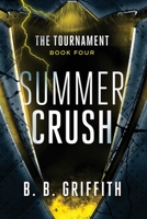 Summer Crush 0989940071 Book Cover