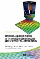 Handbook of Instrumentation and Techniques for Semiconductor Nanostructure Characterization, Set 9814322806 Book Cover