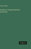Studien Zur Altspartanischen Geschichte (Classic Reprint) 3743497344 Book Cover