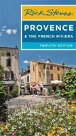 Rick Steves' Provence and the French Riviera 2008 (Rick Steves) 1598801201 Book Cover