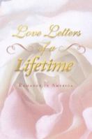 Love Letters of a Lifetime 0786867051 Book Cover