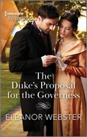 The Duke's Proposal for the Governess 1335595732 Book Cover